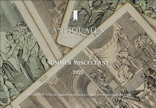 Antiquates Ltd, Summer Miscellany 2023
