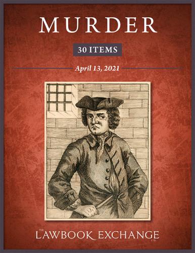 The Lawbook Exchange Ltd, Murder: 30 Items