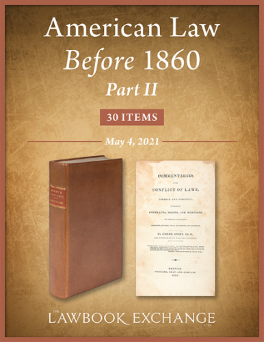 The Lawbook Exchange Ltd, American Law Before 1860 - Part II: 30 Items