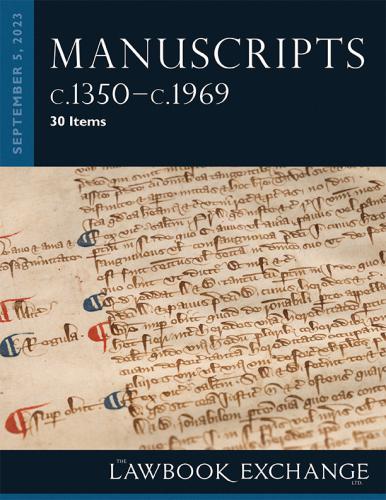 The Lawbook Exchange Ltd, Manuscripts, c.1350–c.1969 - 30 Items