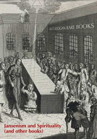 Leo Cadogan Rare Books, Jansenism, Spirituality (and Other Books)