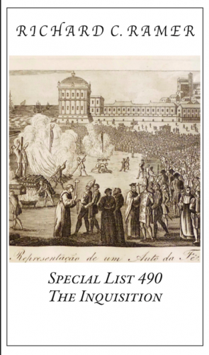 Richard Ramer, Special List 490: The Inquisition