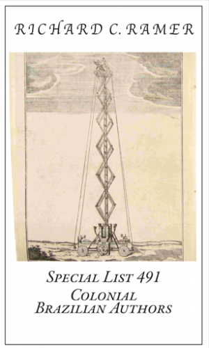 Richard Ramer, Special List 491: Brazilian Colonial Authors.