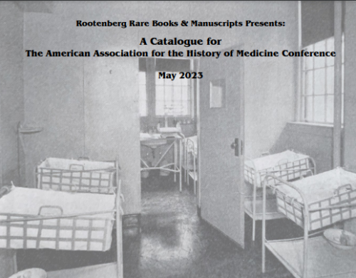 Rootenberg Rare Books & Manuscripts, History of Medicine Catalogue
