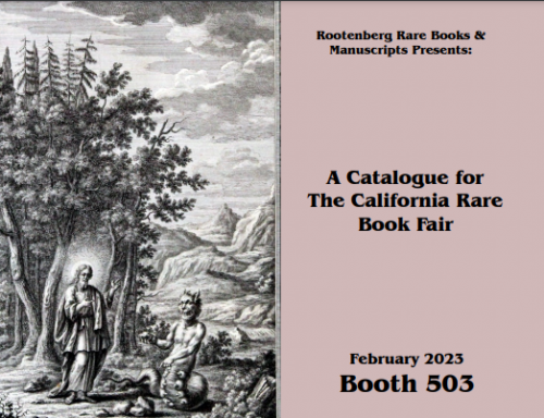 Rootenberg Rare Books & Manuscripts, California Antiquarian Book Fair Catalogue