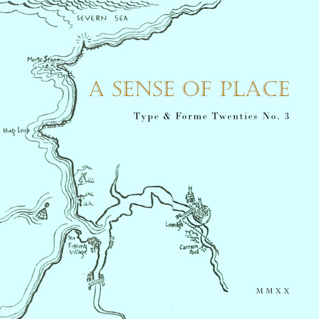 Type and Forme - A Sense of Place