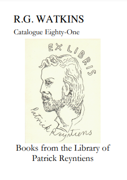 R.G. Watkins Books and Prints, Catalogue 81 Books from the Library of Patrick Reyntiens