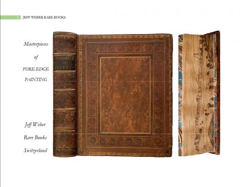 Jeff Weber Rare Books, Catalogue 281: Masterpieces of Fore-edge Painting 