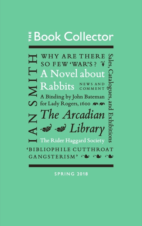 The Book Collector Spring 2018 front cover image The Book Collector Spring 2018 front cover image