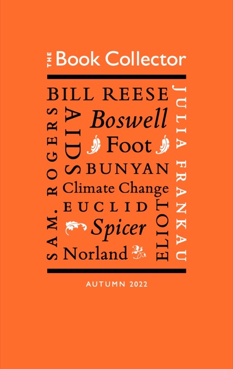 The Book Collector Autumn 2022 The Book Collector Autumn 2022
