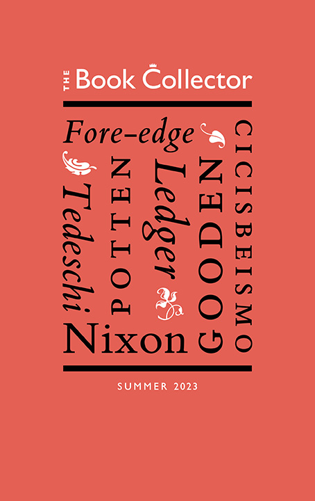The Book Collector Summer 2023 The Book Collector Summer 2023
