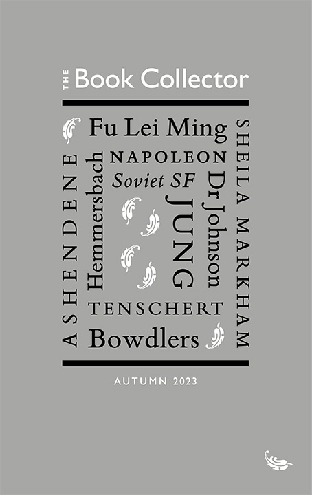 The Book Collector Autumn 2023 The Book Collector Autumn 2023